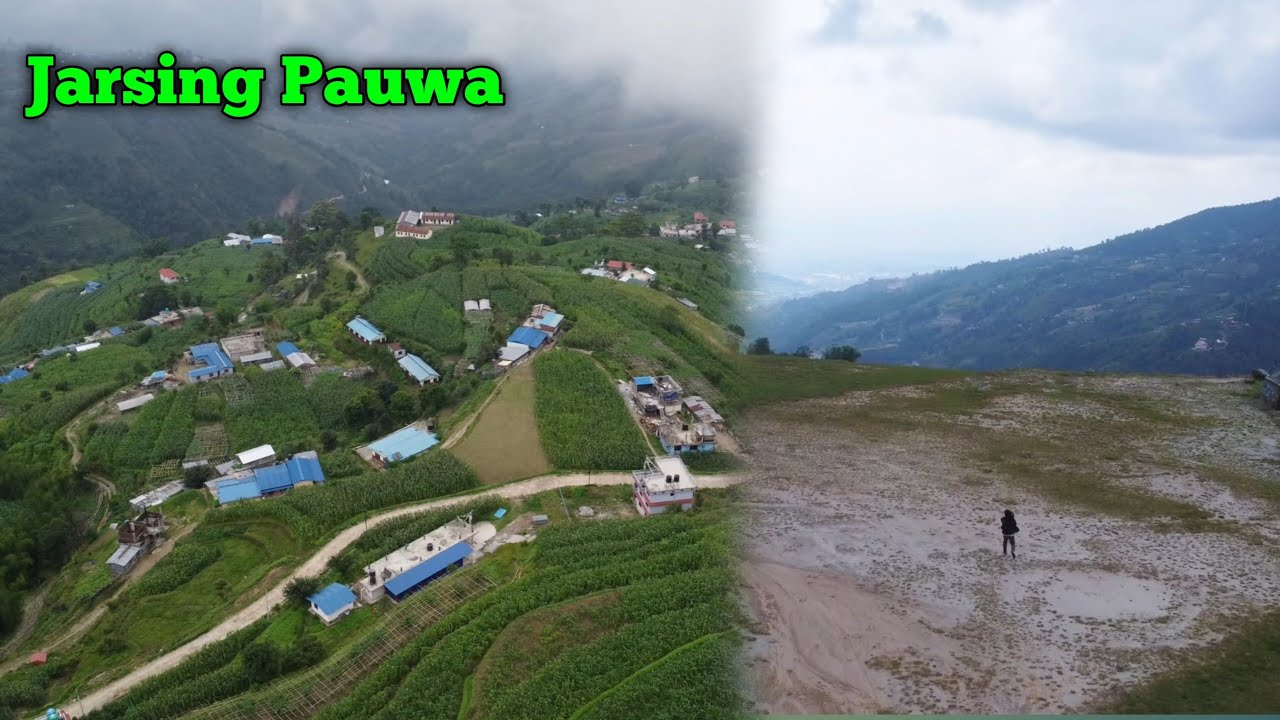 Jarsing Pauwa - Best Place Near Kathmandu