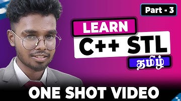 C++ STL full course in tamil | one shot video | time complexity and notes | c++ stl tamil