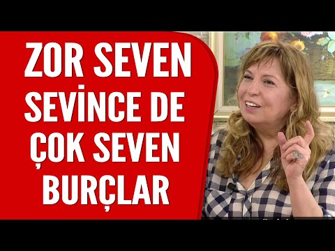 Çok zor seven ama sevdiği zaman aşırı çok seven burçlar...