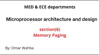 Microprocessor memory paging Sec 6-Eng.Omar Wahba