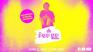 The POP UP series: Degassing, storing, grinding