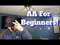 AA for Beginners! What to Expect During An Alcoholics Anonymous Meeting?