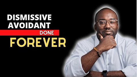 Dismissive Avoidant: How to tell when an avoidant is done for good | Coach Court