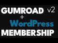 New Features Added, WordPress Membership with GUMROAD Plugin V2 💲