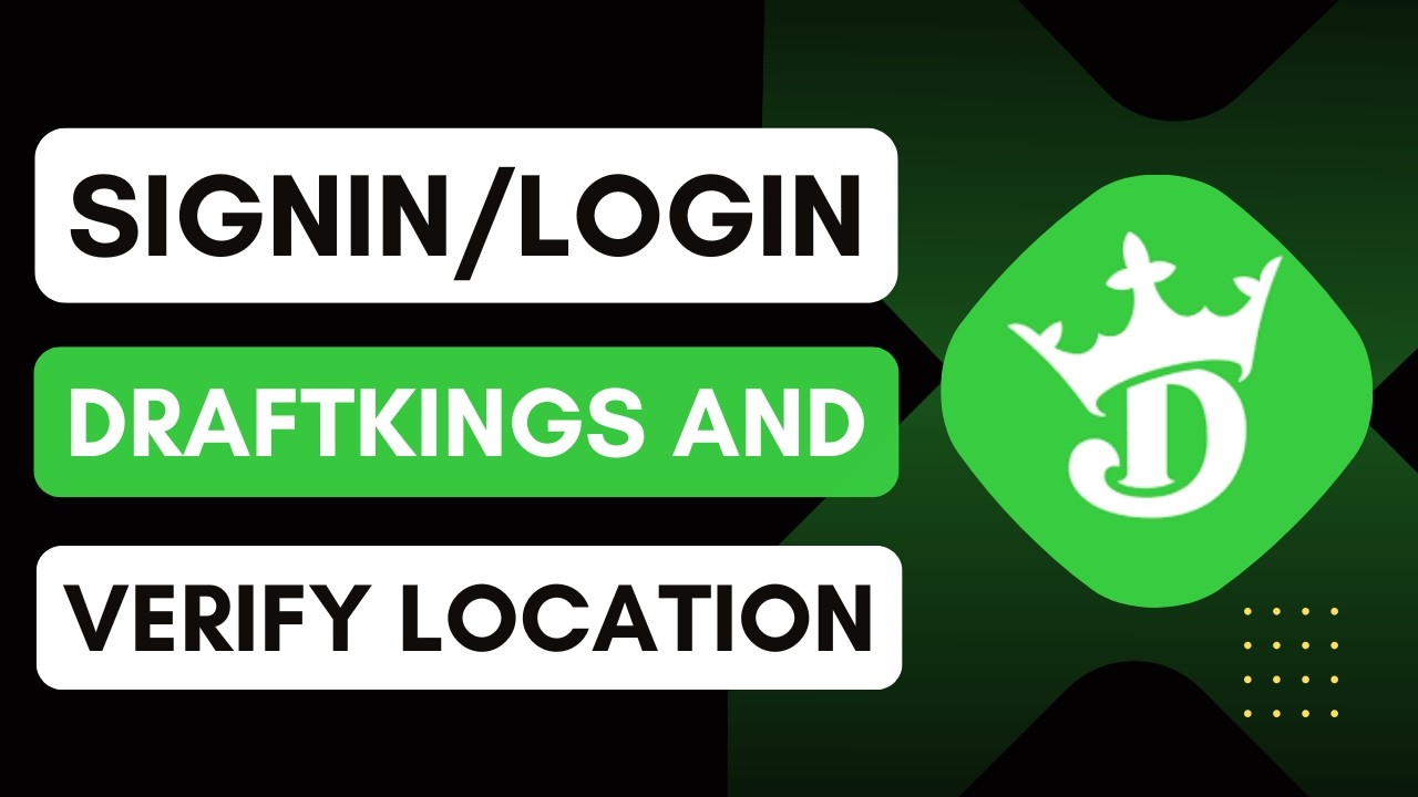 DraftKings: How to login to DraftKings and verify your location - YouTube