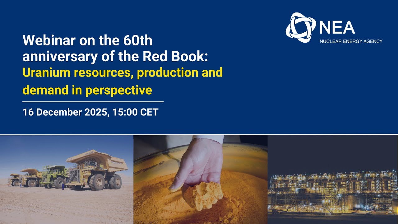 Webinar - 60th anniversary of the Red Book: Uranium resources, production and demand in perspective