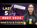 Last 5 days motivation to crack neet 2024 neet neet2024 motivation