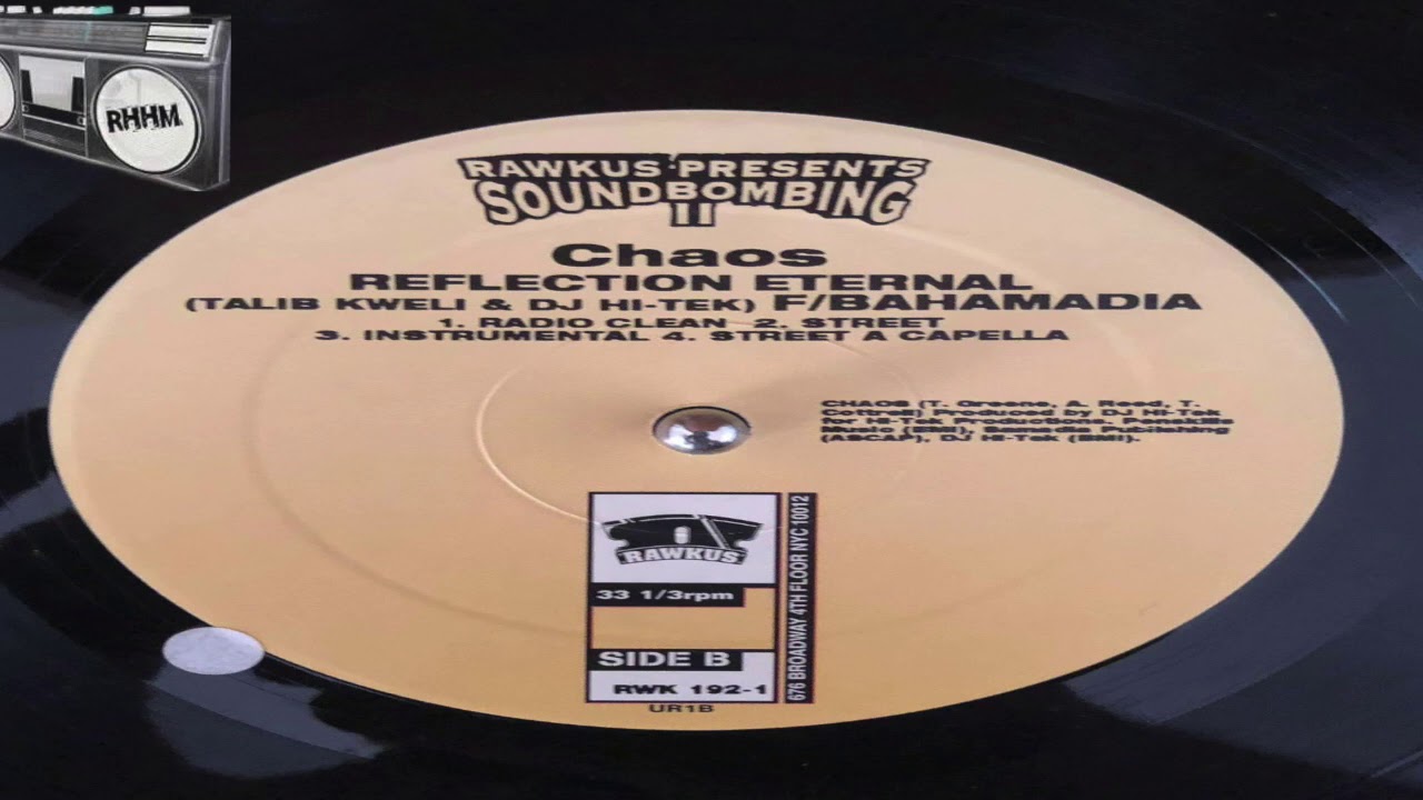 REFLECTION ETERNAL feat. TALIB KWELI, HI-TEK & BAHAMADIA - CHAOS