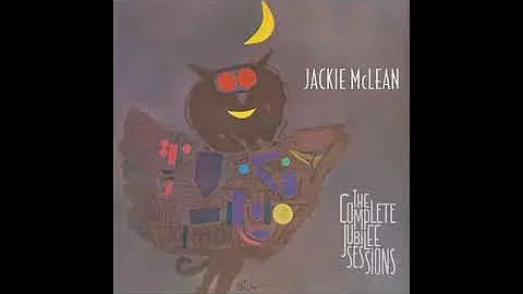 Jackie McLean The Complete Jubilee Sessions