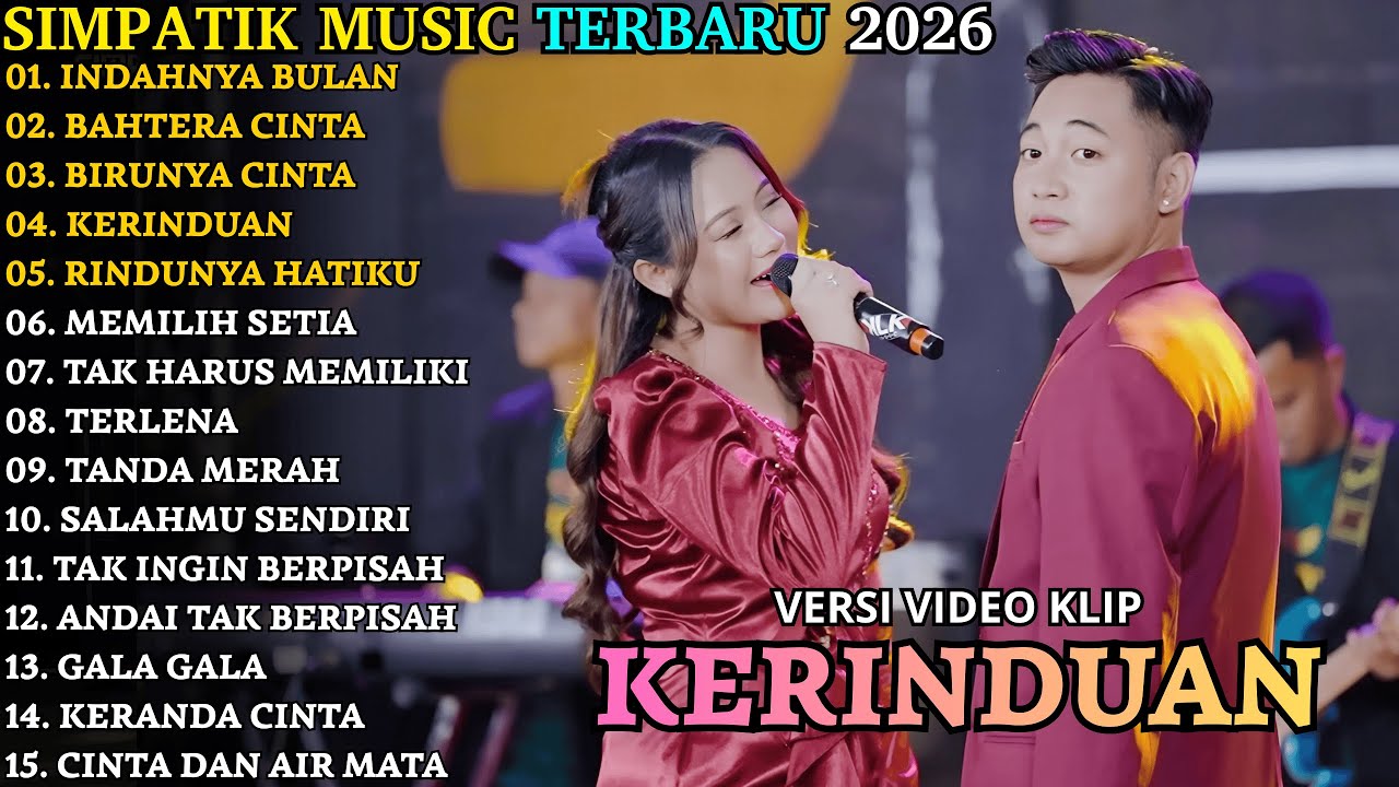 INDAHNYA BULAN - KERINDUAN | SIMPATIK TERBARU | SIMPATIK FULL ALBUM TERBARU 2025