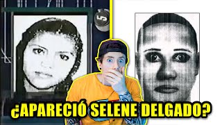 ¿ENCONTRARON a SELENE DELGADO LÓPEZ? | EL CASO más misterioso de INTERNET