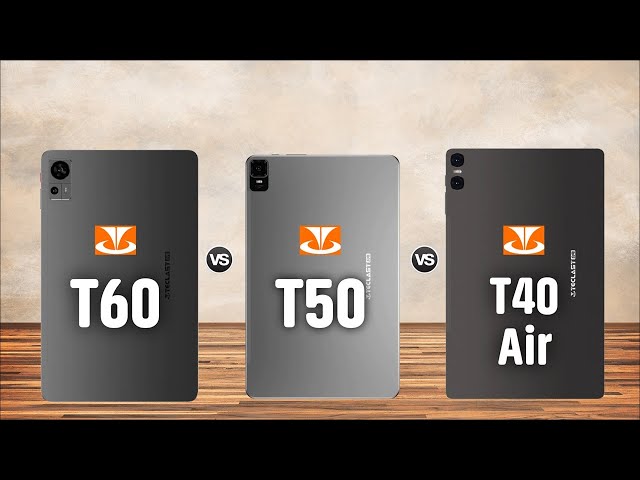 TECLAST T60 Tablet Vs TECLAST T50 Tablet Vs TECLAST T40 Air Tablet 