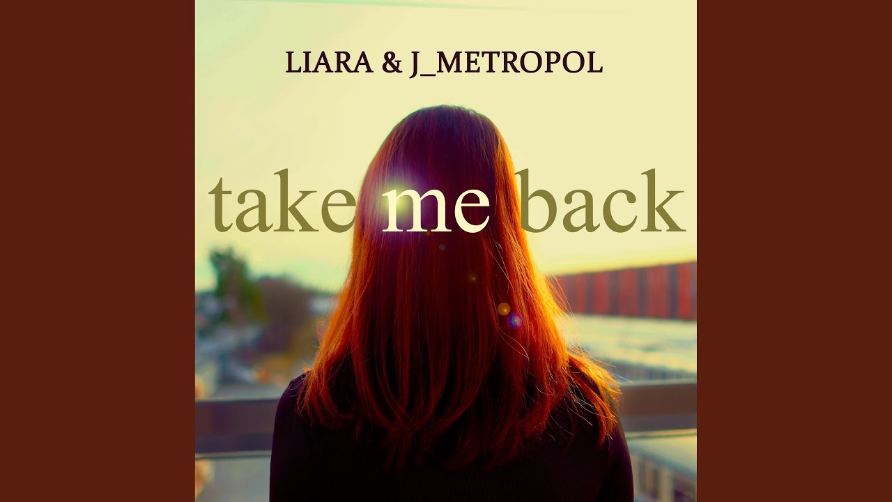 Watch Take Me Back on YouTube Watch Take Me Back on YouTube