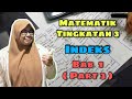 Matematik Tingkatan 3 Bab 1 : Indeks ( Part 3 )