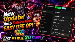 BEST Haze Seas Script Auto Saturn Raid All Night OP! screenshot 1