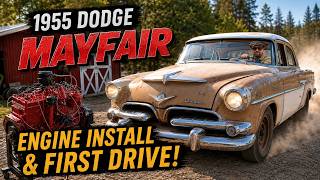 1955 Dodge Mayfair Comes Back to Life! Engine Install + First Drive After Decades Sitting!