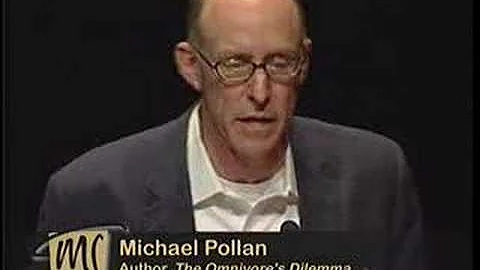 Michael Pollan: The Omnivore's Dilemma