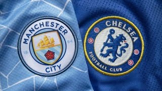 Manchester City - Chelsea maçı ne zaman, hangi kanalda, saat kaçta?