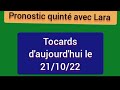 tocards d&#39;aujourd&#39;hui 21/10/22 avec Lara