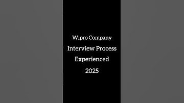 Wipro Interview Process for Experienced 2025#interview #interviews #wipro #wiprointerview