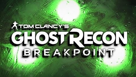 GHOST RECON BREAKPOINT EPISODE 2 OPERATION CHECKMATE MISSION 1  SAM FISHER