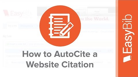 How to AutoCite a Website Citation on EasyBib