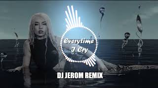 Ava Max - EveryTime I Cry (DJ Jerom Remix)