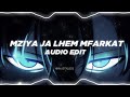 Mziya Ja Lhem Mfarket Zaki Maraval AUDIO EDIT