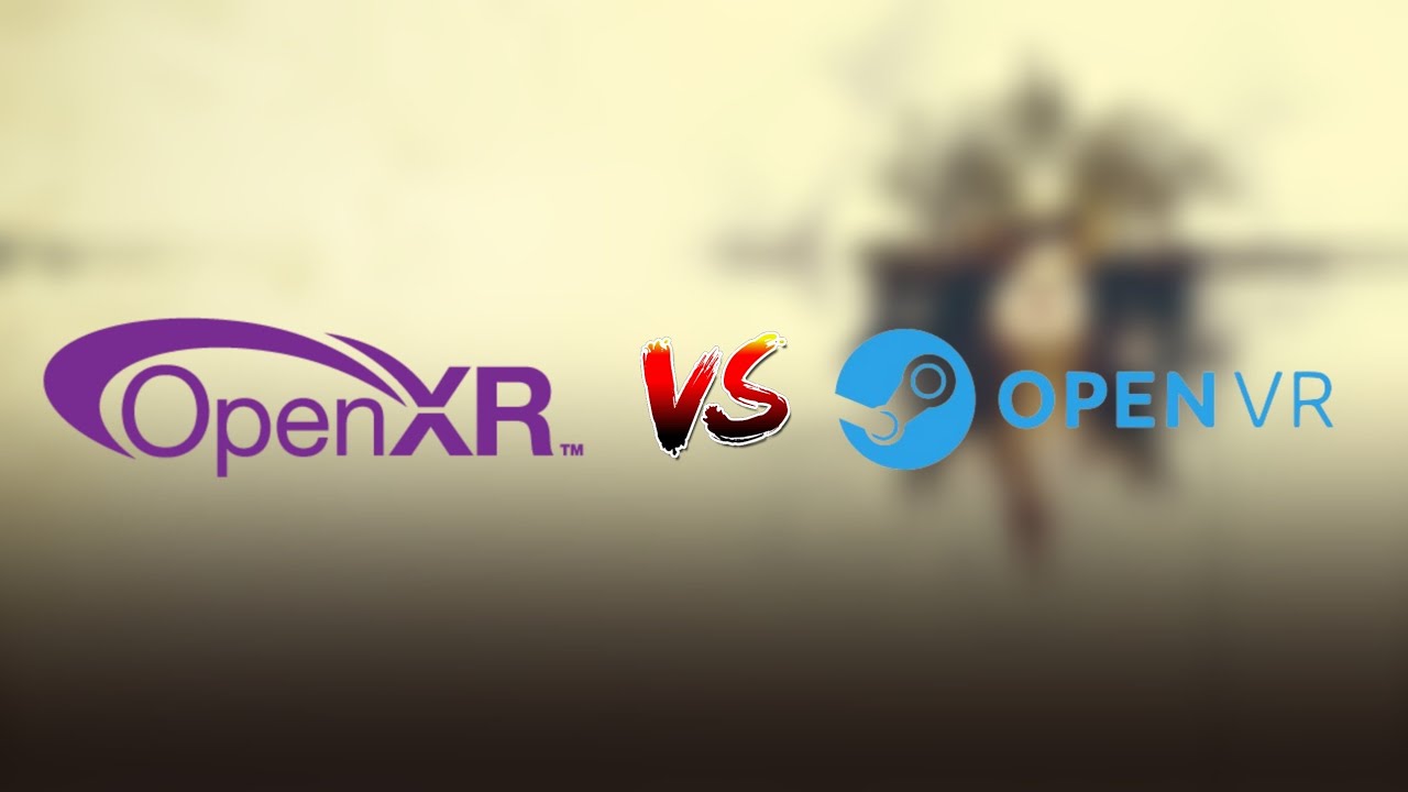Openvr Vs Oculus Rift OpenXR vs. OpenVR Comparison┃Resident Evil 7 - YouTube