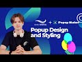 WP Popup Maker Lesson 4: Popup Design and Styling
