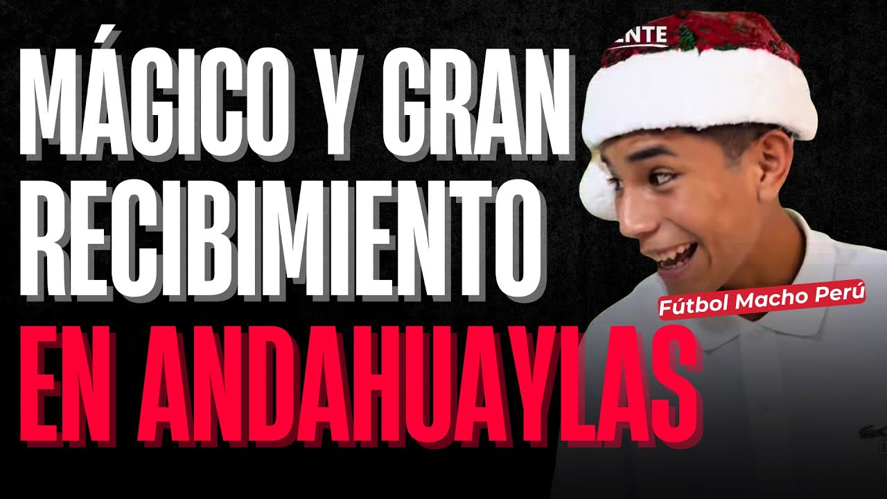 POL DEPORTES LLEGA A ANDAHUAYLAS | LEYENDA DE RECIBIMIENTO | CLÍVER HUAMÁN EN VIVO
