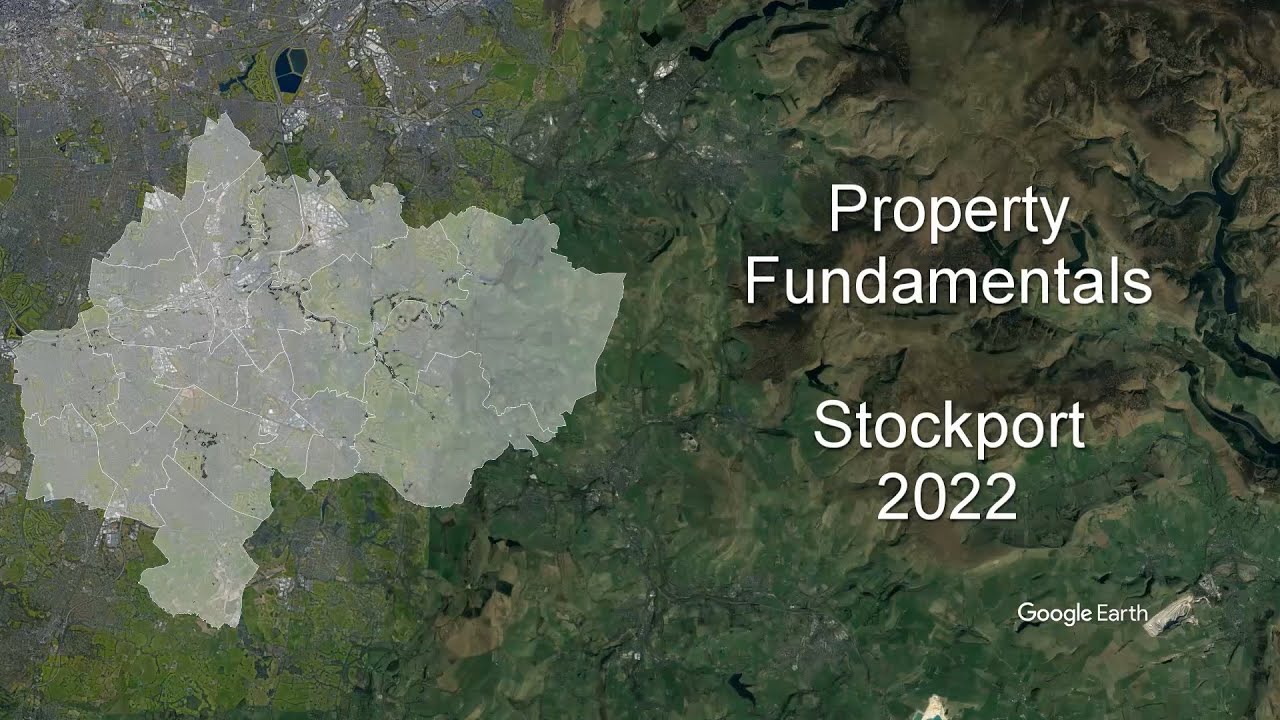 Property Fundamentals Stockport 2022
