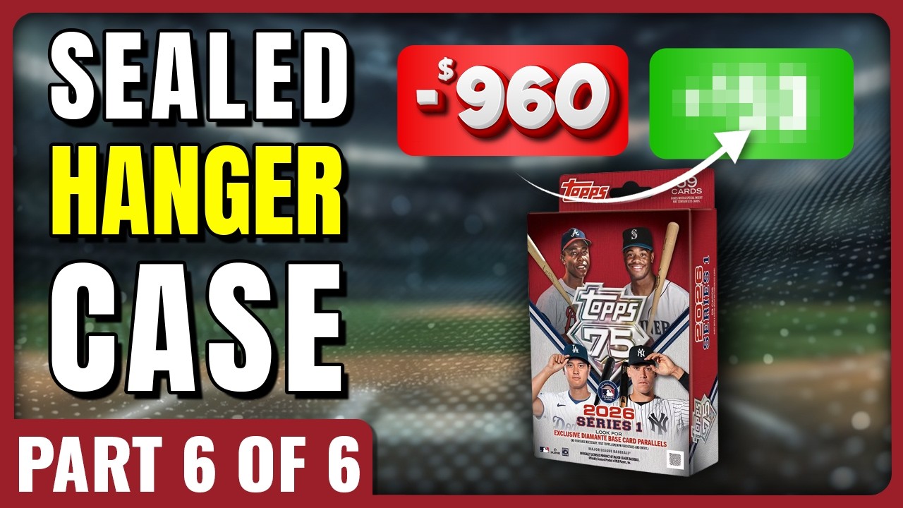 CAN WE GET A MIRACLE?!🚨FULL CASE PROFIT CHALLENGE🚨2026 TOPPS SERIES 1 SEALED HANGER CASE PART 6 OF 6