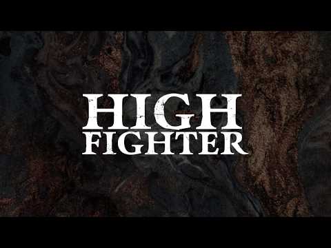 HIGH FIGHTER - Before I Disappear (official single, 2019)