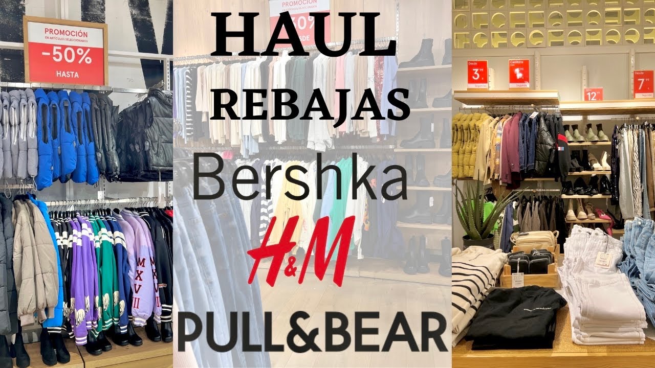 HAUL PULL AND BEAR, BERSHKA Y H&M Rebajas Marzo 2023 YouTube
