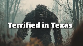 Texas Man Terrorized by Bigfoot Since Childhood | Real Terrifying Encounters