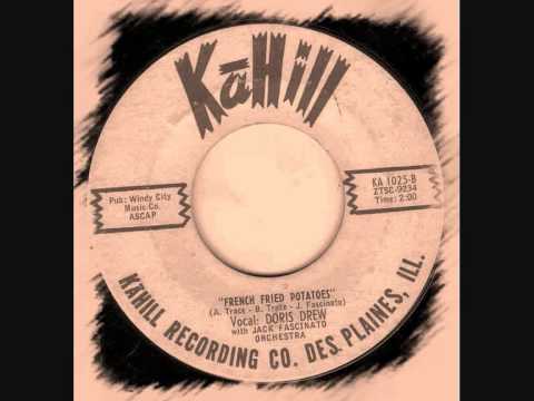 Doris Drew — Doris Drew - French Fried Potatoes