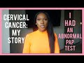 MY CERVICAL CANCER + COLPOSCOPY STORY ♡ ABNORMAL PAP TEST