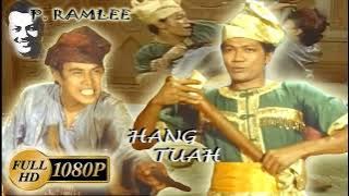 Hang Tuah 1956 Fullmovie - Film Melayu Klasik Berwarna (Pramlee)