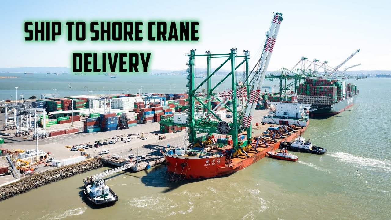 EverPort Ship to Shore Crane Delivery. Port of Oakland 2021 YouTube