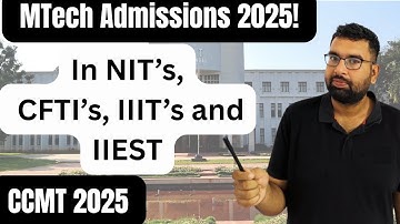 CCMT 2025 Schedule Out Now! | M.Tech Admission via GATE 2025