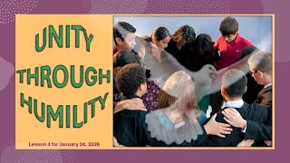 Unity through Humility | Sabbath School Lesson 4 | English