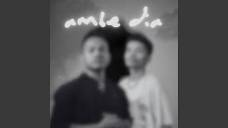 Ambe Dia (feat. Rival Leho)