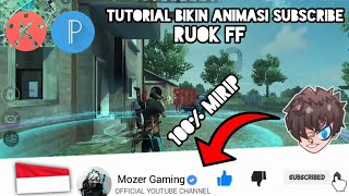 CARA MEMBUAT ANIMASI TOMBOL SUBSCRIBE SEPERTI RUOK FF PAOK DI ANDROID | Mozer Gaming