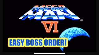 Mega Man 6 Easy boss order. Mr. X fortress, Wily fortress with Boss Rush included!