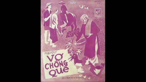 Vợ Chồng Quê (Phạm Duy) Ngọc Cẩm, Nguyễn Hữu Thiết