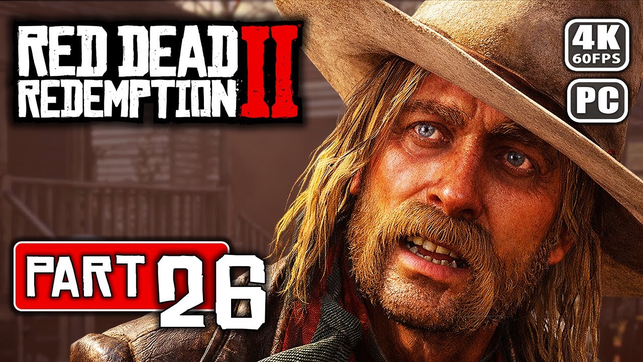 RED DEAD REDEMPTION 2 Gameplay Walkthrough (No Commentary) — Part 26