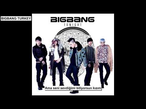 BIGBANG - TONIGHT [Türkçe Altyazılı]