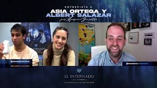 Asia Ortega y Albert Salazar nos llevan a #ElInternadoLasCumbres