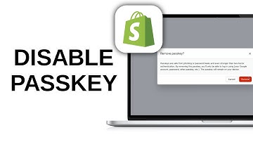 How to Delete Passkey on Shopify